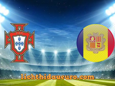 Soi kèo Bồ Đào Nha vs Andorra, 02h45 ngày 12/11/2020