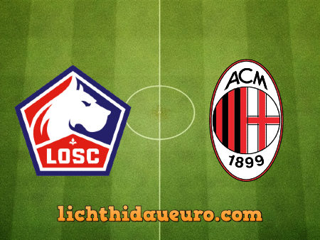 Soi kèo Lille OSC vs AC Milan, 00h55 ngày 27/11/2020