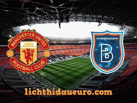 Soi kèo Manchester Utd vs Istanbul Basaksehir, 03h00 ngày 25/11/2020