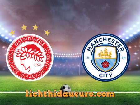 Soi kèo Olympiacos Piraeus vs Manchester City, 00h55 ngày 26/11/2020