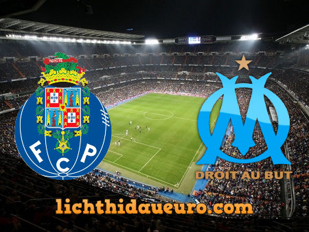 Soi kèo FC Porto vs Olympique Marseille, 03h00 ngày 04/11/2020