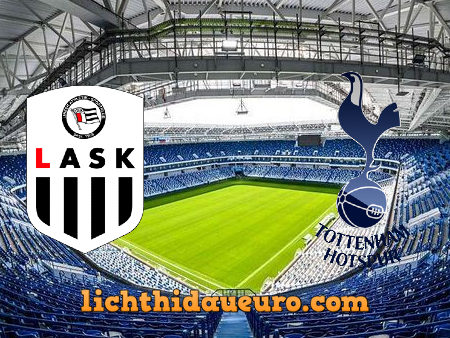 Soi kèo LASK Linz vs Tottenham Hotspur, 00h55 ngày 04/12/2020