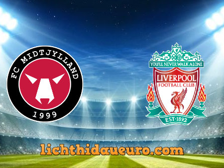 Soi kèo Midtjylland vs Liverpool, 03h00 ngày 10/12/2020