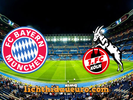 Soi kèo Bayern Munich vs FC Koln, 21h30 ngày 27/02/2021