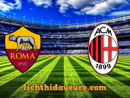 Soi kèo AS Roma vs AC Milan, 02h45 ngày 01/03/2021