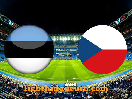 Soi kèo Estonia vs Cộng hòa Séc, 02h45 ngày 25/03/2021