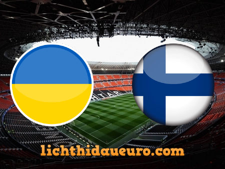 Soi kèo Ukraine vs Phần Lan, 01h45 ngày 29/03/2021