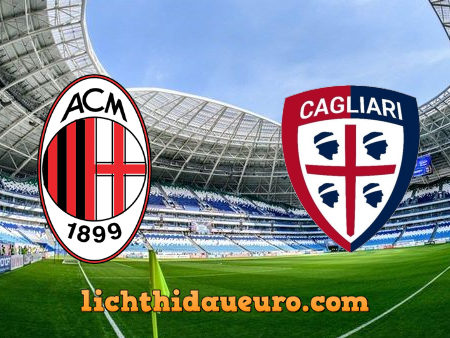 Soi kèo AC Milan vs Cagliari, 01h45 ngày 17/05/2021