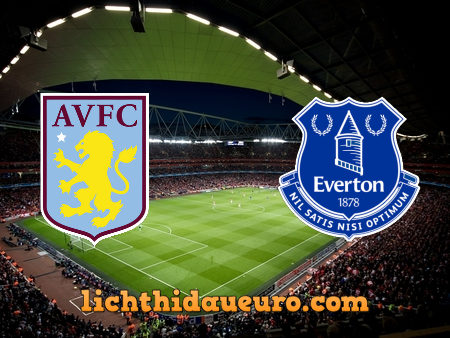 Soi kèo Aston Villa vs Everton, 00h00 ngày 14/05/2021